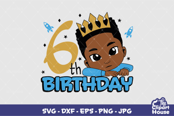 Celebrating a Milestone: The Ultimate Guide to the 6th Birthday Boy Design for Cutting Machines